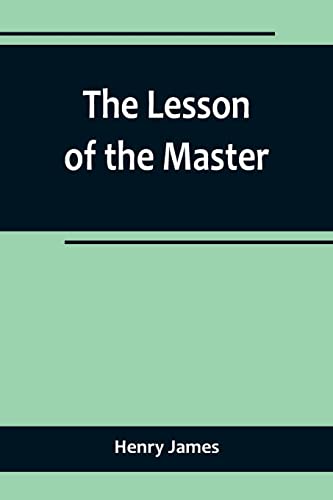 The Lesson of the Master von Alpha Editions